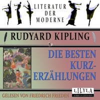 Die besten Kurzerzählungen - Rudyard Kipling - Hörbuch
