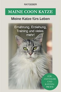 Maine Coon - Meine Katze fürs Leben Ratgeber - E-Book