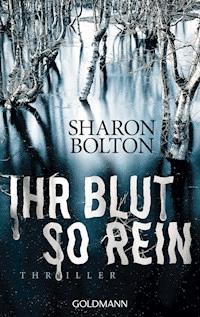 Ihr Blut so rein - Lacey Flint 3 - Sharon Bolton - E-Book