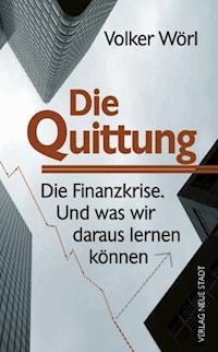 Die Quittung - Volker Wörl - E-Book