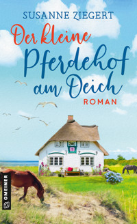 Der kleine Pferdehof am Deich - Susanne Ziegert - E-Book