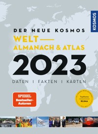 Der neue Kosmos Welt-Almanach & Atlas 2023 - Henning Aubel - E-Book