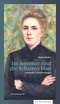 Im Sommer sind die Schatten blau - Mara Meier - E-Book