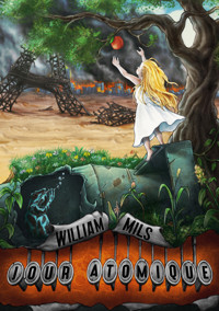 Jour nucléaire - Tome 2 - William Mils - E-Book