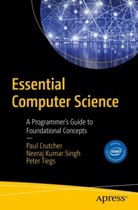 Essential Computer Science - Paul D. Crutcher - E-Book