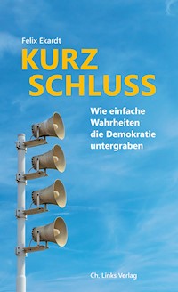 Kurzschluss - Felix Ekardt - E-Book