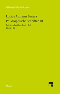 Philosophische Schriften III - Seneca - E-Book