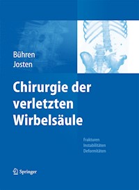 Chirurgie der verletzten Wirbelsäule -  - E-Book