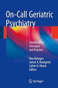 On-Call Geriatric Psychiatry -  - E-Book