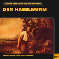Der Haselwurm - Johann Gebhart - Hörbuch