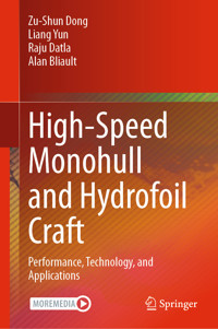 High-Speed Monohull and Hydrofoil Craft - Zu-Shun Dong - E-Book