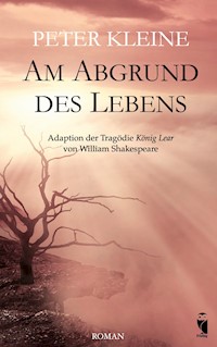 Am Abgrund des Lebens - Peter Kleine - E-Book