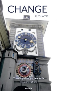 Change - Ruth Wyss - E-Book