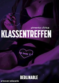 Klassentreffen - Pimenta Cítrica - E-Book