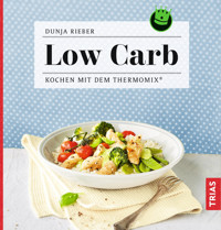 Low Carb - Dunja Rieber - E-Book