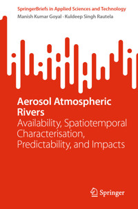 Aerosol Atmospheric Rivers - Manish Kumar Goyal - E-Book