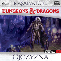 Dungeons&Dragons. Legenda Drizzta. Tom 1: Ojczyzna - R.A. Salvatore - Hörbuch