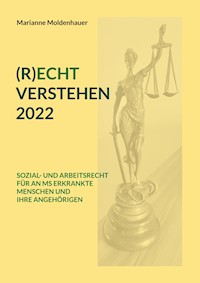 (R)ECHT VERSTEHEN 2022 - Marianne Moldenhauer - E-Book