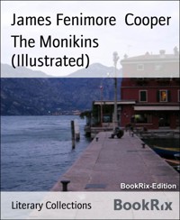 The Monikins (Illustrated) - James Fenimore Cooper - E-Book