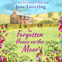 The Forgotten House on the Moor (Unabridged) - Jane Lovering - Hörbuch