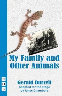 My Family and Other Animals - Gerald Durrell - E-Book