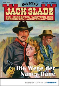 Jack Slade 886 - Jack Slade - E-Book