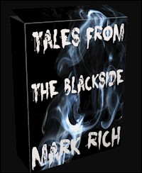Tales from The BlackSide - Mark Rich - E-Book