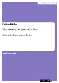 Theorien-Hypothesen-Variablen - Philipp Müller - E-Book