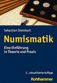 Numismatik - Sebastian Steinbach - E-Book
