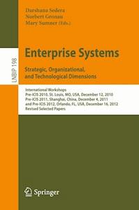 Enterprise Systems. Strategic, Organizational, and Technological Dimensions - - E-Book
