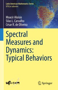 Spectral Measures and Dynamics: Typical Behaviors - Moacir Aloisio - E-Book