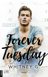 Forever Tuesday - Whitney G. - E-Book