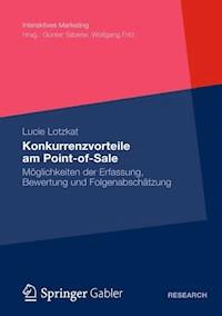 Konkurrenzvorteile am Point-of-Sale - Lucie Lotzkat - E-Book