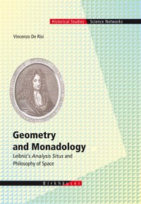 Geometry and Monadology - Vincenzo de Risi - E-Book