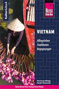 Reise Know-How KulturSchock Vietnam - Herrmann Königs - E-Book