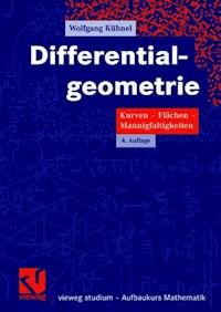 Differentialgeometrie - Wolfgang Kühnel - E-Book