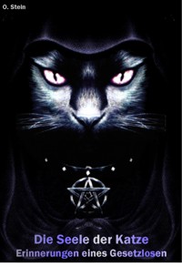 Die Seele der Katze - Oliver Stein - E-Book