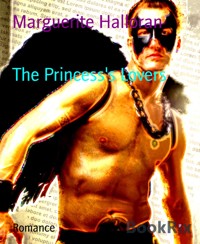 The Princess's Lovers - Marguerite Halloran - E-Book