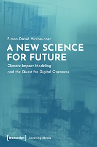 A New Science for Future - Simon David Hirsbrunner - kostenlos E-Book