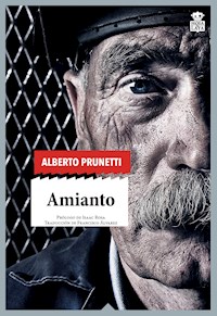 Amianto - Alberto Prunetti - E-Book