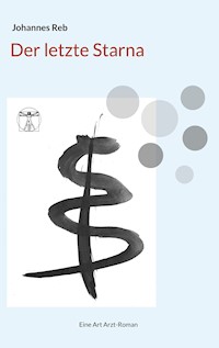 Der letzte Starna - Johannes Reb - E-Book