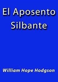 El aposento silbante - William Hope Hodgson - E-Book