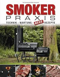 Smoker-Praxis - Karsten Aschenbrandt - E-Book
