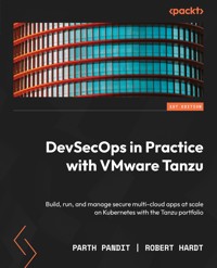 DevSecOps in Practice with VMware Tanzu - Parth Pandit - E-Book