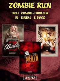 Zombie Run - 3 Zombie-Romane in einem Bundle - S. Johnathan Davis - E-Book
