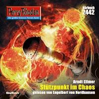 Perry Rhodan 2442: Stützpunkt im Chaos - Arndt Ellmer - Hörbuch