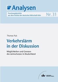 Verkehrslärm in der Diskussion - Thomas Puls - E-Book