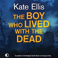 The Boy Who Lived with the Dead - Kate Ellis - Hörbuch