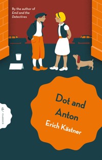 Dot and Anton - Erich Kästner - E-Book