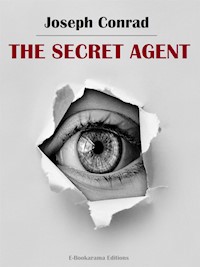 The Secret Agent - Joseph Conrad - E-Book